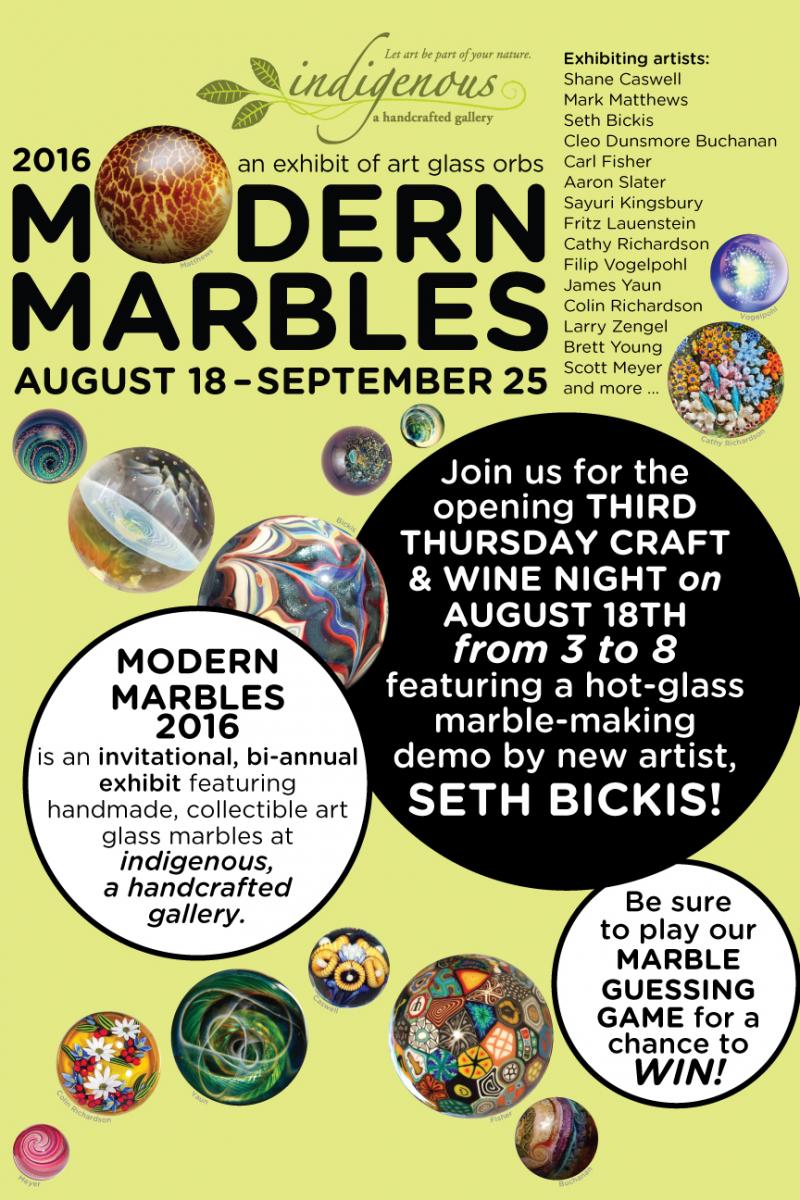 Modern Marbles ~ 5th exhibit, August 18-September 25, 2016